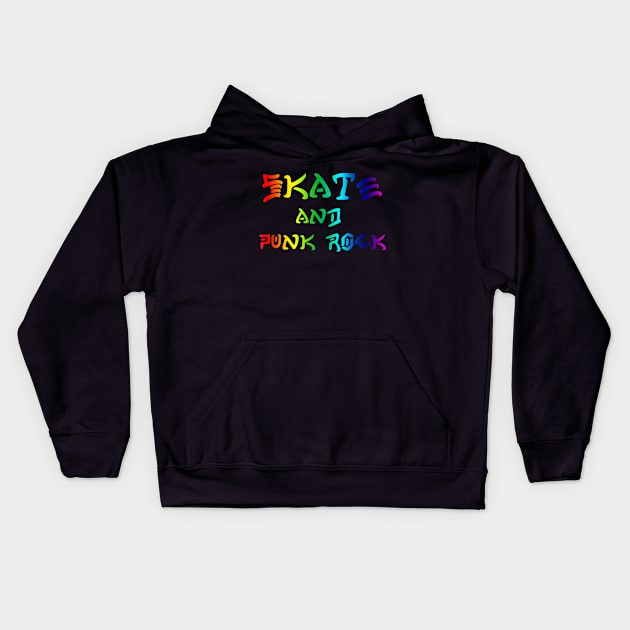 Skate & Punk Rock Kids Hoodie by hateyouridols